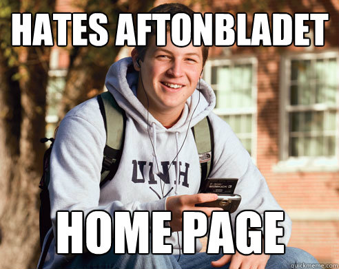 Hates Aftonbladet home page  College Freshman