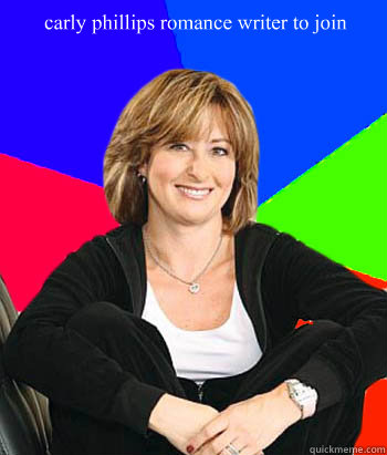 carly phillips romance writer to join Days of our lives crew.  Sheltering Suburban Mom