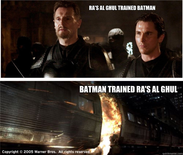 Ra's al Ghul trained batman Batman trained ra's al ghul - Ra's al Ghul trained batman Batman trained ra's al ghul  Batman trainin complete