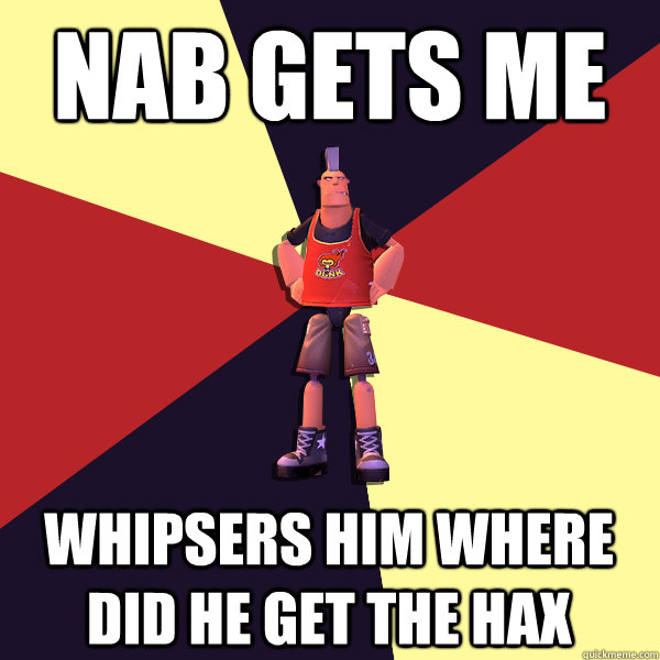 NAB GETS ME WHIPSERS HIM WHERE DID HE GET THE HAX  MicroVolts