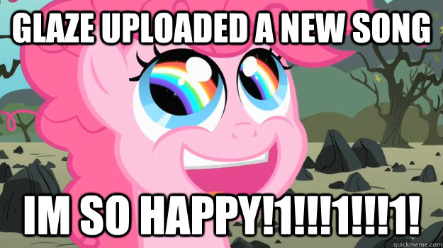glaze uploaded a new song im so happy!1!!!1!!!1!  MLP German Pinkie Pie
