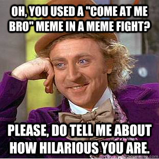 Oh, You used a 