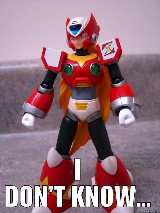 ZERO DON'T -  I DON'T KNOW... Misc