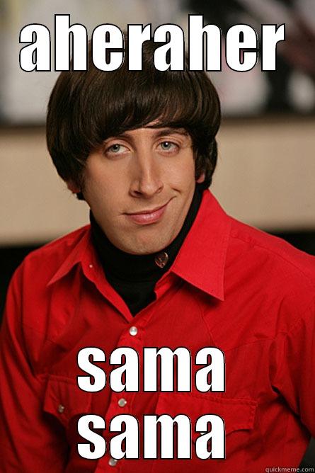 AHERAHER SAMA SAMA Pickup Line Scientist