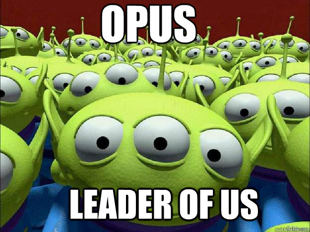 Opus leader of us  Oddly Parental Toy Story Aliens