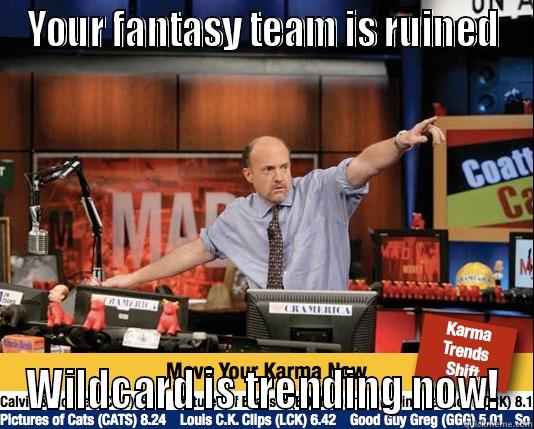 jc fpl - YOUR FANTASY TEAM IS RUINED WILDCARD IS TRENDING NOW! Mad Karma with Jim Cramer