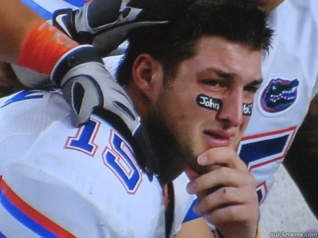   -    Crying Tebow