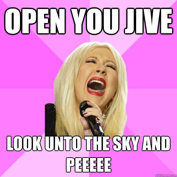 open you jive look unto the sky and peeeee  Wrong Lyrics Christina