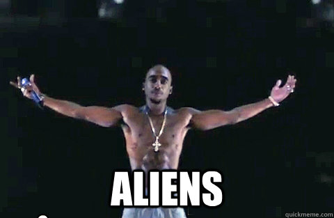  ALIENS  YOLO TUPAC