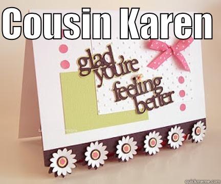 COUSIN KAREN   Misc
