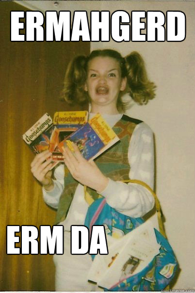 ermahgerd erm da ferst!

  BERKS