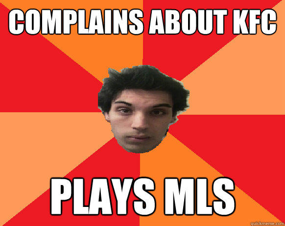 Complains about KFC plays mls  Idiot WoW player