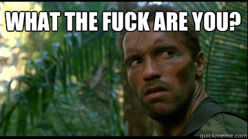 What the fuck are you? - What the fuck are you?  Astound Arnold