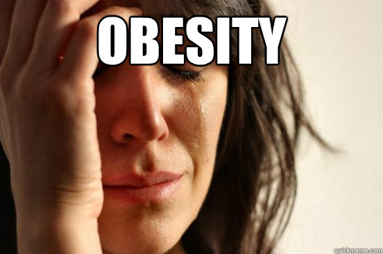 Obesity  Caption 3 goes here  First World Problems