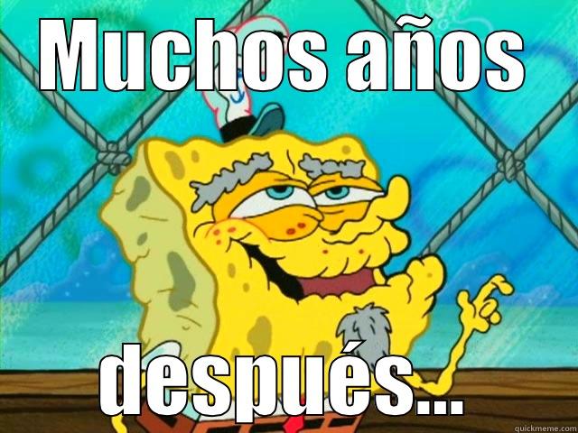 MUCHOS AÑOS DESPUÉS... Misc
