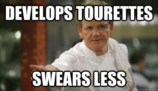 Develops Tourettes Swears Less - Develops Tourettes Swears Less  Misc