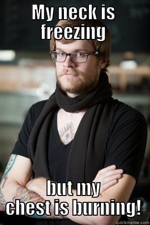 MY NECK IS FREEZING BUT MY CHEST IS BURNING! Hipster Barista