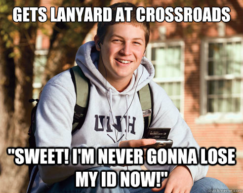 Gets lanyard at Crossroads 