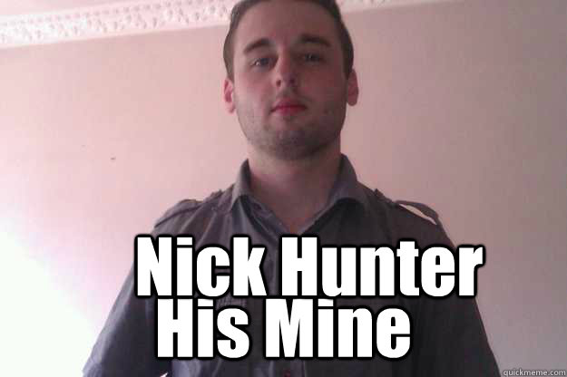 Nick Hunter His Mine  