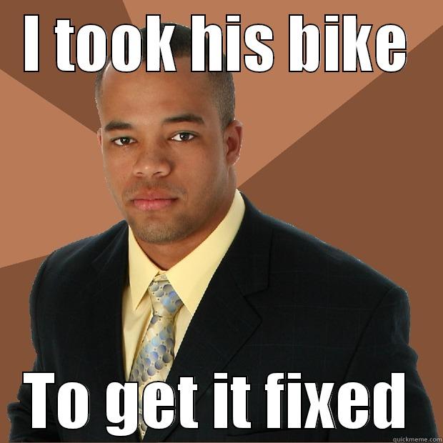 Nigga stole my bike! - I TOOK HIS BIKE TO GET IT FIXED Successful Black Man