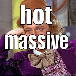 HOT MASSIVE Condescending Wonka