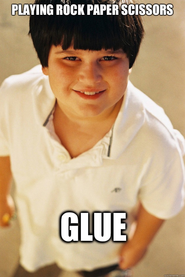 Playing Rock Paper Scissors  Glue  