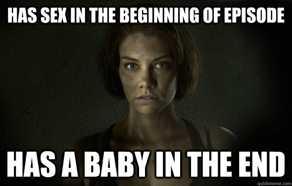 has sex in the beginning of episode has a baby in the end - has sex in the beginning of episode has a baby in the end  Misc