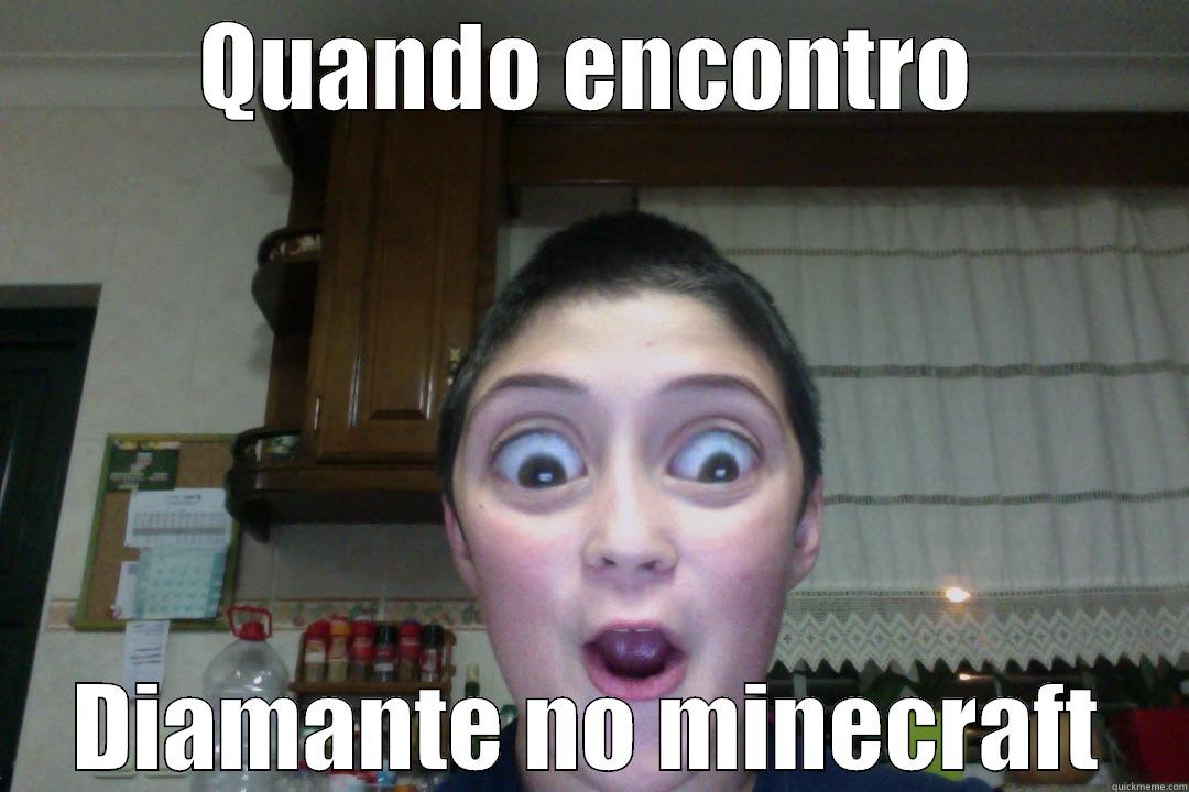 QUANDO ENCONTRO DIAMANTE NO MINECRAFT Misc