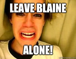 Leave Blaine alone!  leave britney alone