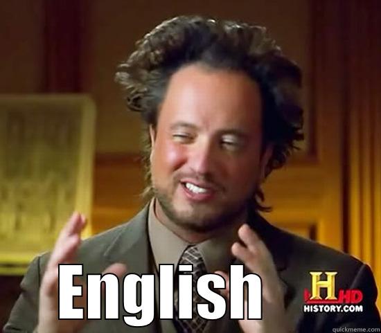  ENGLISH     Ancient Aliens