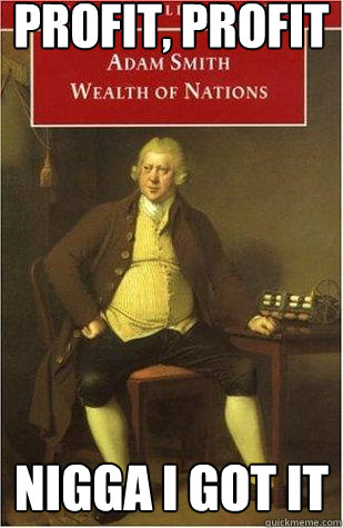 Profit, profit NIGGA I GOT IT  