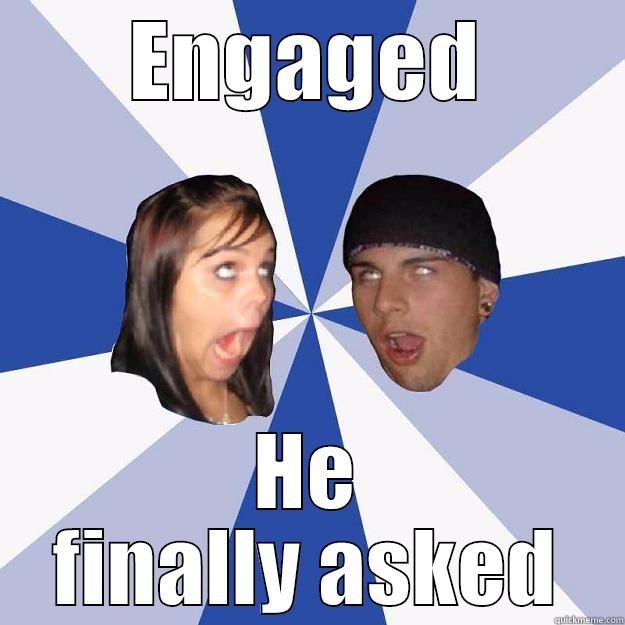 ENGAGED HE FINALLY ASKED Annoying Facebook Couple