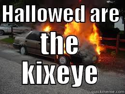 HALLOWED ARE  THE KIXEYE Misc