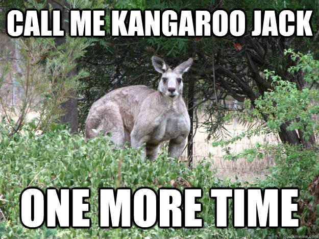 Call me kangaroo jack one more time - Call me kangaroo jack one more time  Misc