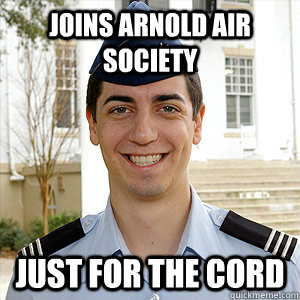 joins arnold air society just for the cord   