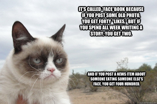 It's called *Face*book because if you post some old photo, you get forty 