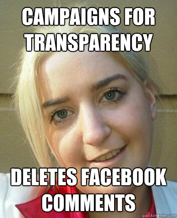 Campaigns for transparency deletes facebook comments - Campaigns for transparency deletes facebook comments  Liz Shaw
