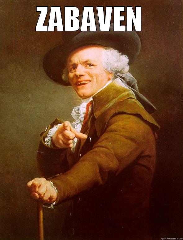 ZABAVEN  Joseph Ducreux