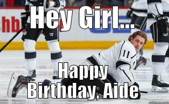  HAPPY BIRTHDAY, AIDE Misc