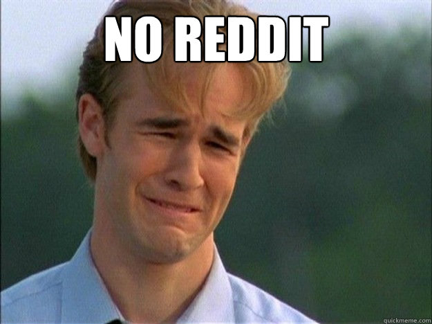 NO REDDIT  - NO REDDIT   Dawson Sad