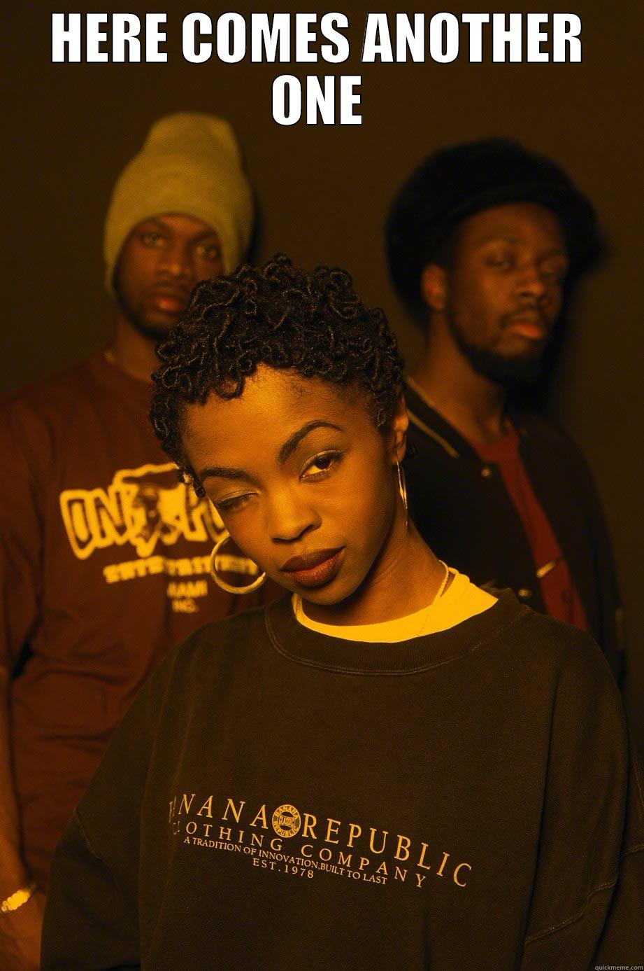 HERE COMES ANOTHER ONE  Misc