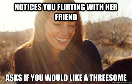 notices you flirting with her friend asks if you would like a threesome - notices you flirting with her friend asks if you would like a threesome  Awesome Girlfriend Alice