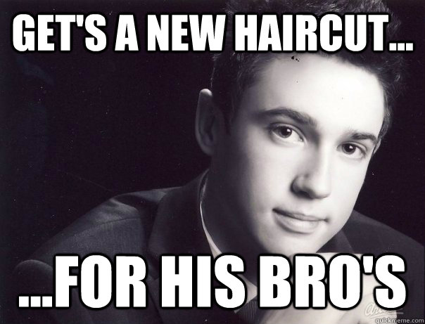 Get's a new haircut... ...For his bro's - Get's a new haircut... ...For his bro's  Ethan