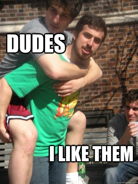 DUDES I LIKE THEM - DUDES I LIKE THEM  dudes on dudes on dudes