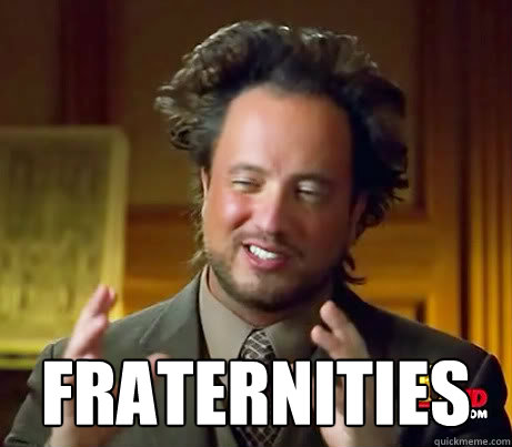  FRATERNITIES  -  FRATERNITIES   Misc