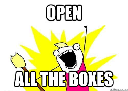 OPEN ALL THE BOXES  x all the y