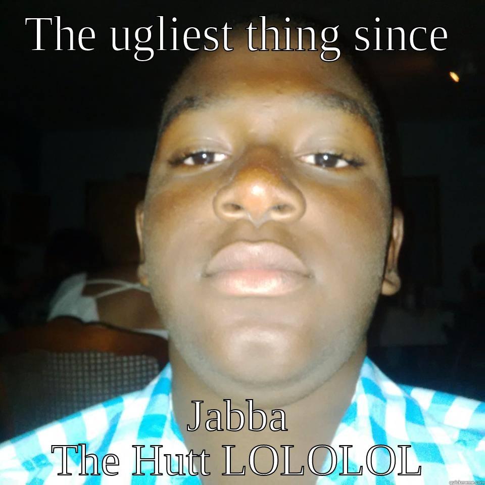 THE UGLIEST THING SINCE JABBA THE HUTT LOLOLOL Misc