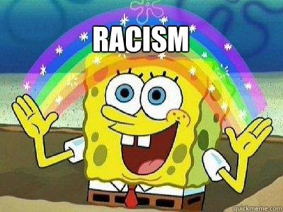 Racism   rainbow spongebob