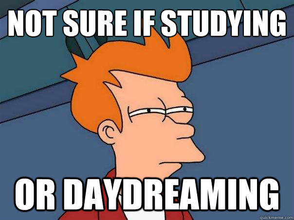 Not sure if studying or daydreaming  Futurama Fry