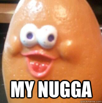  My Nugga  